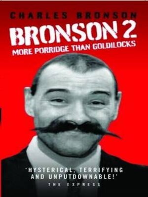 cover image of Bronson 2--More Porridge Than Goldilocks